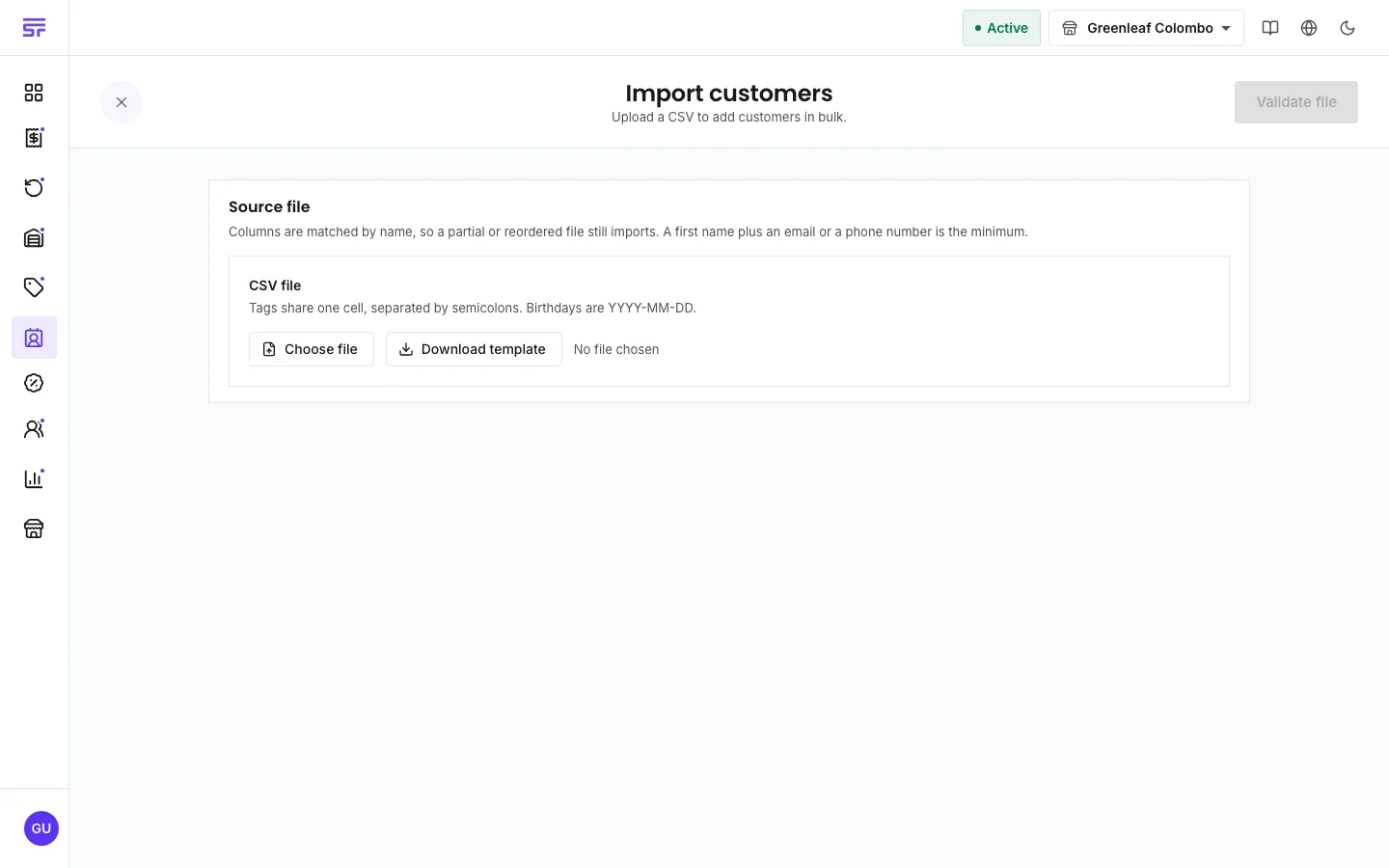 The Import customers page: 'Upload a CSV to add customers in bulk', a Download template button, an upload area, and the note that tags share one cell separated by semicolons and birthdays are YYYY-MM-DD.