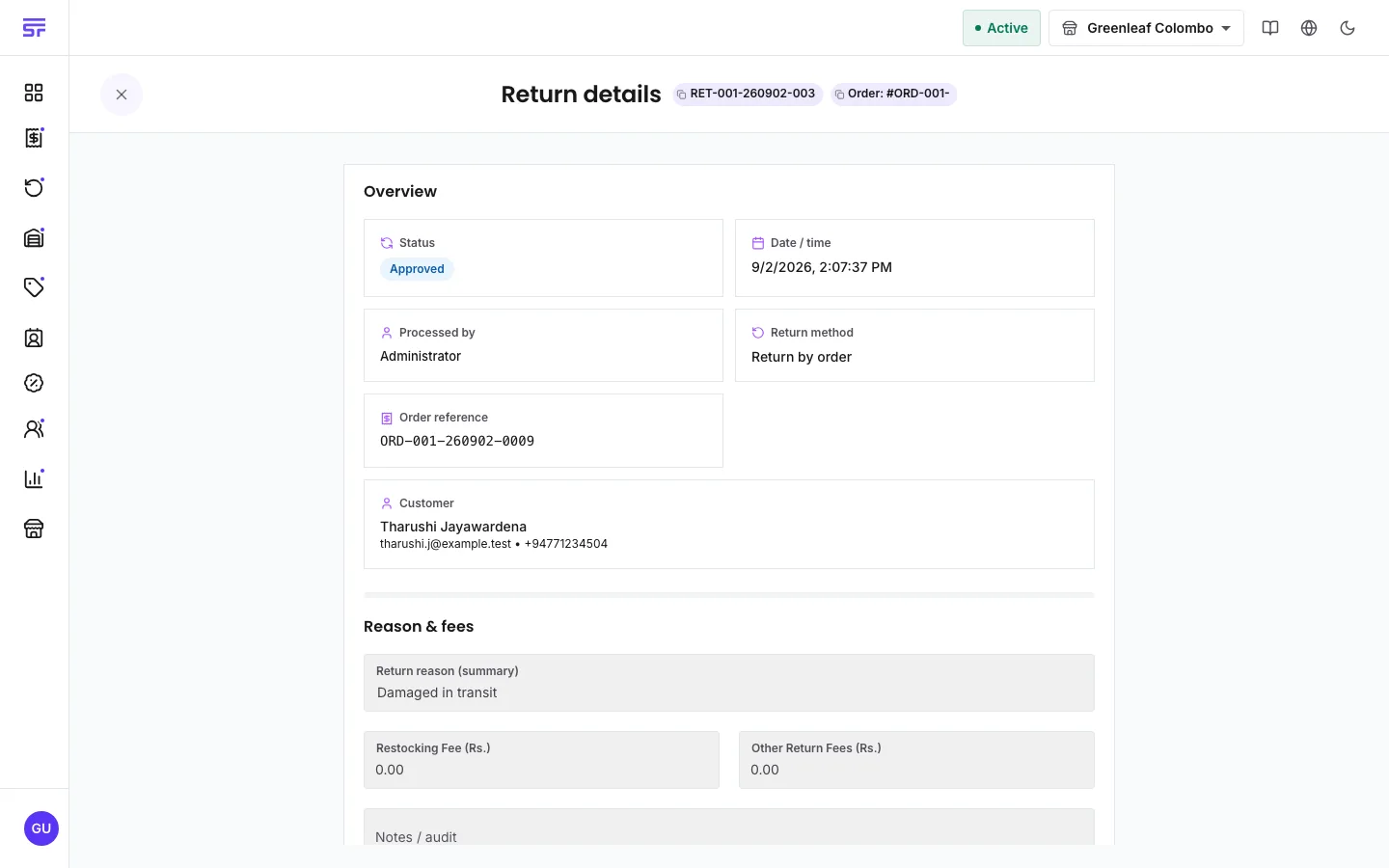 A return's detail page: an Overview with Approved status, date, processed-by, return method, order reference and customer tiles, and a Reason & fees section showing the return reason with restocking and other fees.