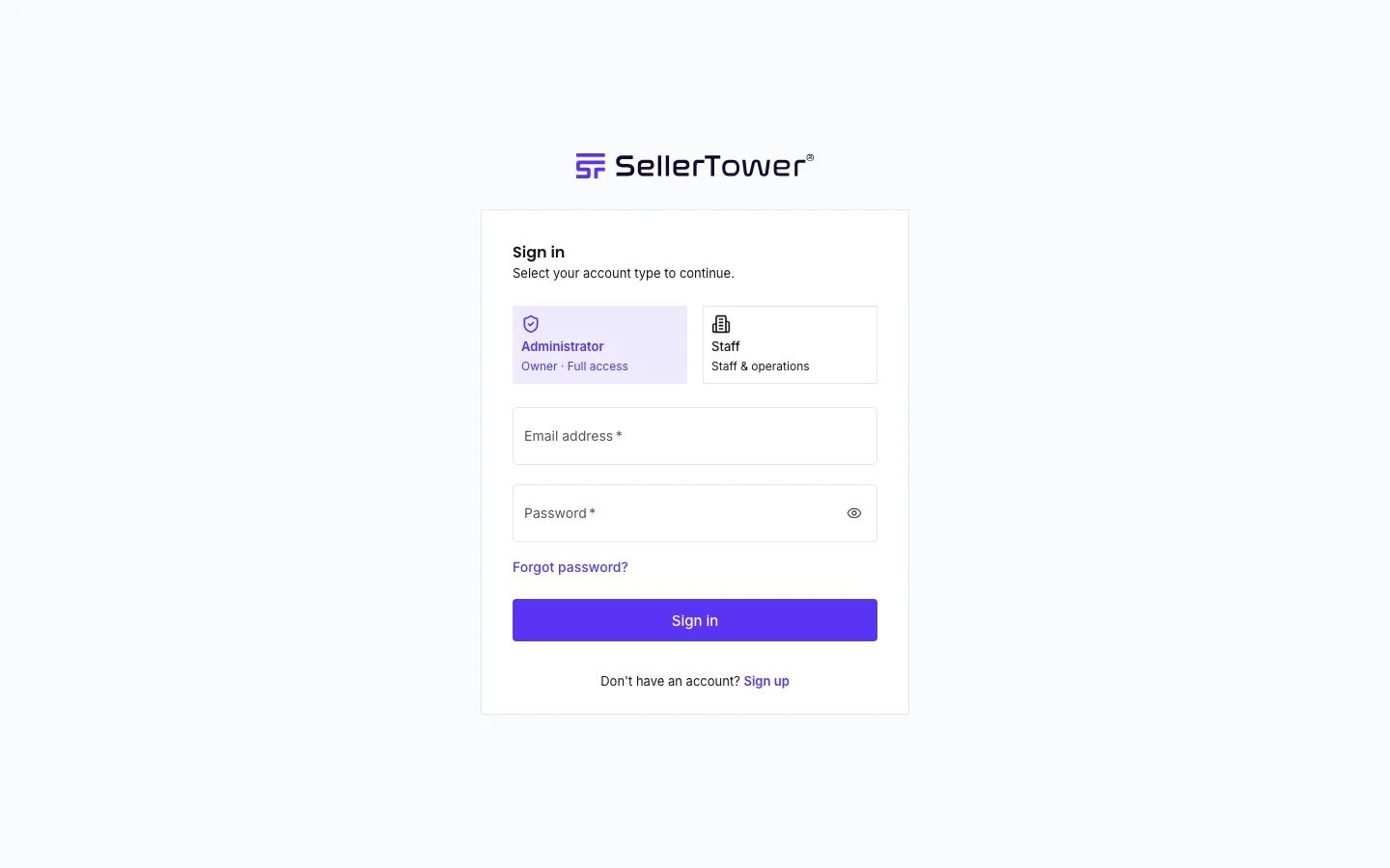 The sign-in page: a choice between Administrator (Owner · Full access) and Staff (Staff & operations), above email and password fields with a Sign in button.
