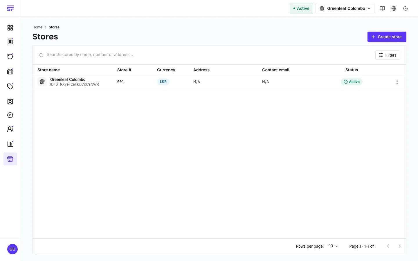 The Stores page: a table with store name and ID, store number, a currency chip, address, contact email and an Active status pill, with a Create store button top right.